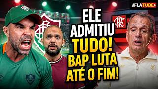 😡🤬 TRICOLOR assumiu! “Queria ter um presidente como BAP! Ele luta até o final pelo FLAMENGO!”