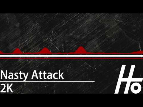 [Drum n Bass] Nasty Attack - 2K (Free DL)