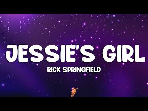 Rick Springfield - Jessie's Girl (Lyrics)