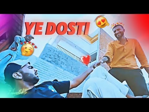 YE DOSTI 😍 ft. Turab and Sibtain | shehr main dihat edits