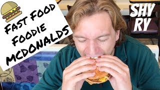 McDonalds - Fast Food Foodie