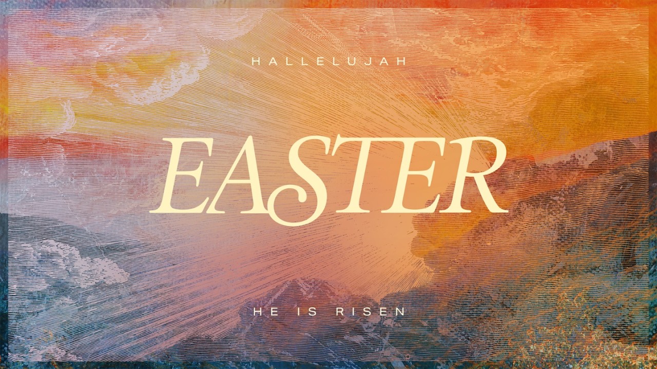Taditional Easter Sunday Worship | April 5th, 2026