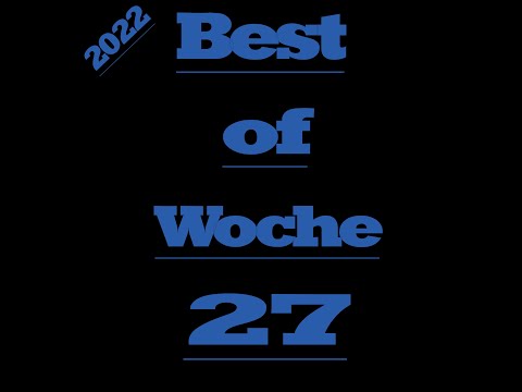 Best of KW 27🎮2022 Best of Dacifer Seven