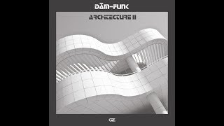 Download lagu Dam-Funk - Architecture II (2018) EP mp3