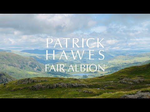 Fair Albion (Patrick Hawes)