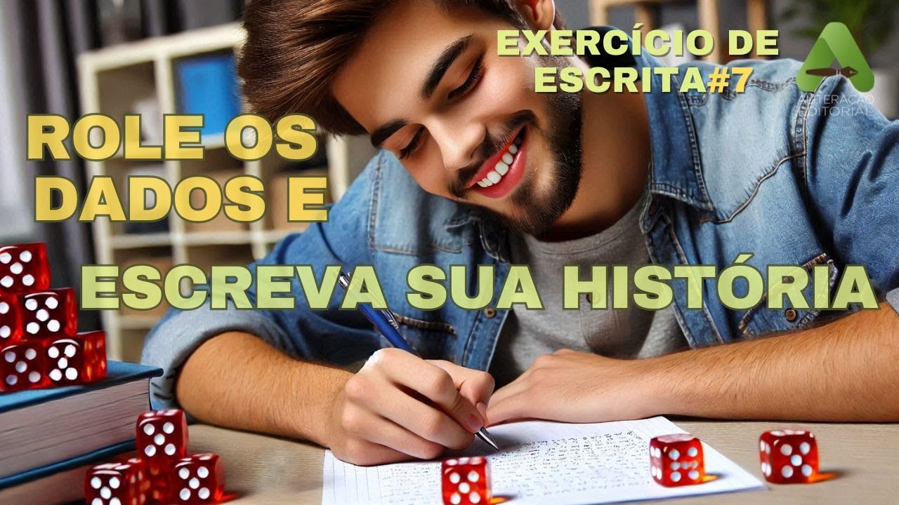 Exercicios de escrita: Role o dado e escreva uma historia
