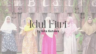 Idul Fitri - Gita Gutawa (Cover by Nasyid Ummu Sakinah)