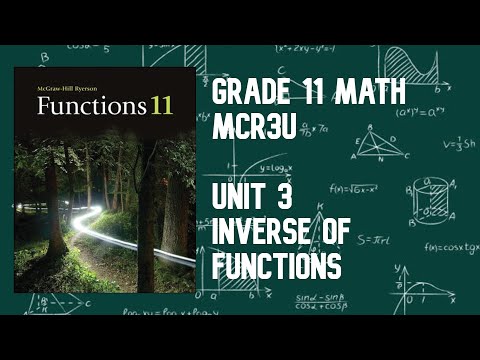 MCR3U - Unit 3 Class 5 Inverse of Different Functions (Grade 11 Mathematics - Functions)