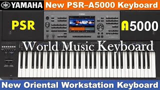 Video thumbnail for New Yamaha PSR-A5000 Keyboard 2021 || New Features || New Yamaha  Oriental Workstation Keyboard by Vishal Rastogi