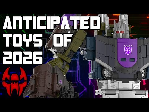 My Most Anticipated Transformers Toys of 2026