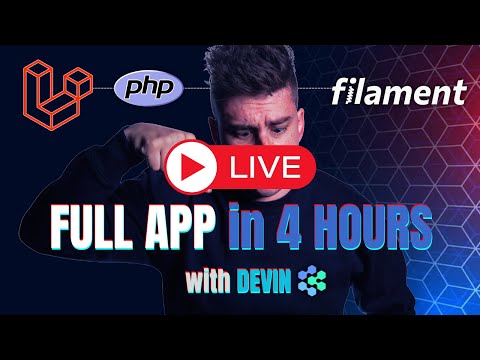 [VOD] Building a Laravel App from Scratch in 4 Hours | Filament, Pest, Devin AI & More