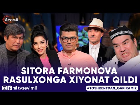 TOSHKENTDAN GAPIRAMIZ -SITORA FARMONOVA  RASULXONGA XIYONAT QILDI