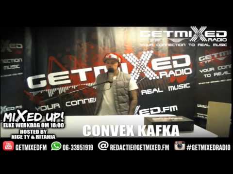 Convex Kafka  bij Mixed Up! @ Getmixed radio   www getmixed fm   Part 3