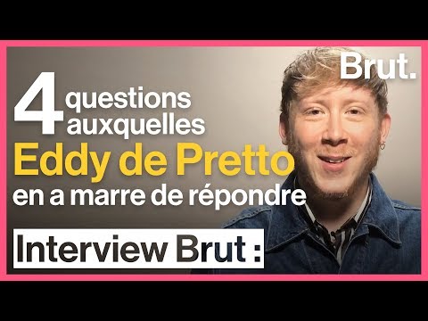 4 questions Eddy de Pretto is tired of answering