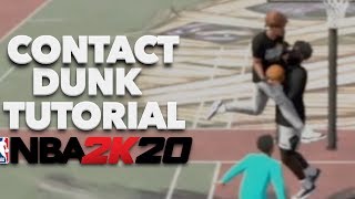 NBA 2K20 Contact Dunk Tutorial | How To Get Contact Dunks | Dunk On Everyone Using This Method
