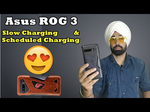 Asus ROG Phone 3 | Slow Charging & Scheduled Charging Explained | Tips & Tricks| Fast Charging Sucks