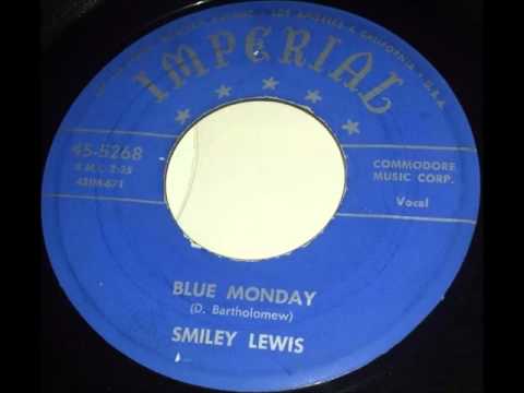 Fats Domino - (session with Smiley Lewis) - Blue Monday - December 14, 1953