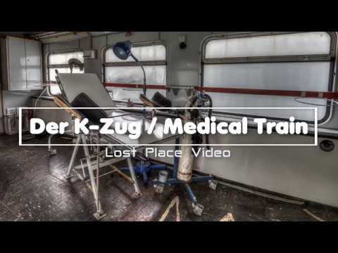 Der K-Zug / Medical Train