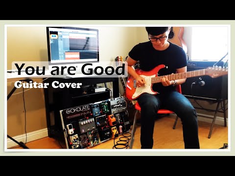 You are Good // GUITAR COVER (2015)