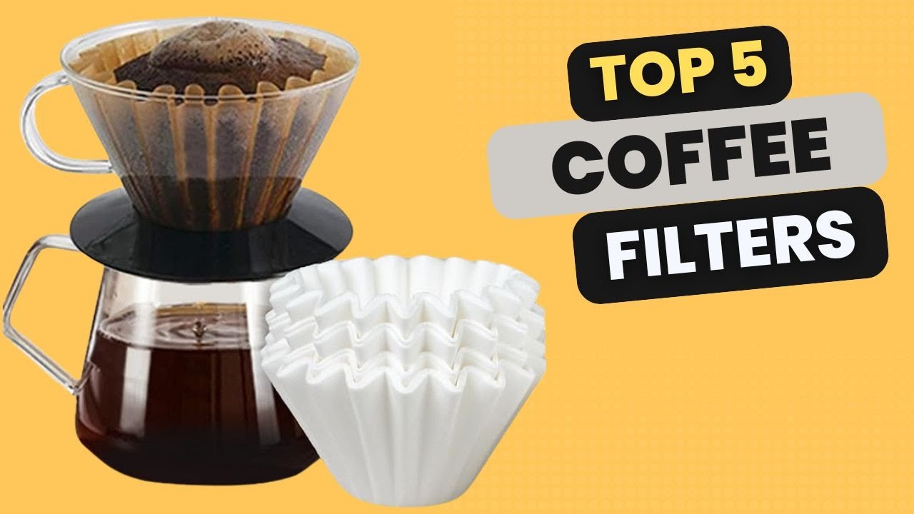 ☕ Top 5 Best Coffee Filters in 2025  Brew Better Every Morning!