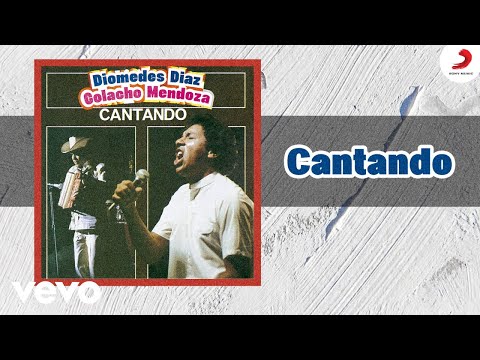 Diomedes Díaz, Colacho Mendoza - Cantando (Cover Audio)