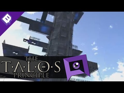 The Talos Principle - Part 23: The Final Trial