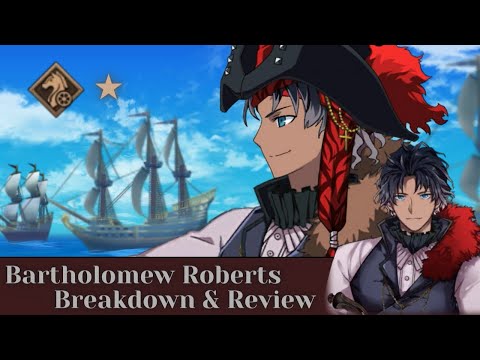 [FGO] Bartholomew Roberts Servant Breakdown and Review