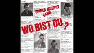 Spider Murphy Gang - Wo bist du? -  1982