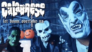 Let Doom Overtake Us Music Video