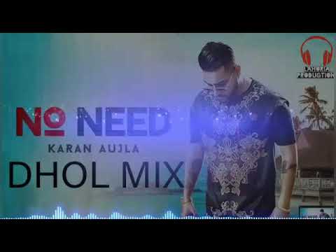 MEHMI_DJ_LINKS_HSP lahoria production no need song by karan aujla