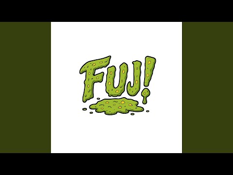 Fuj!