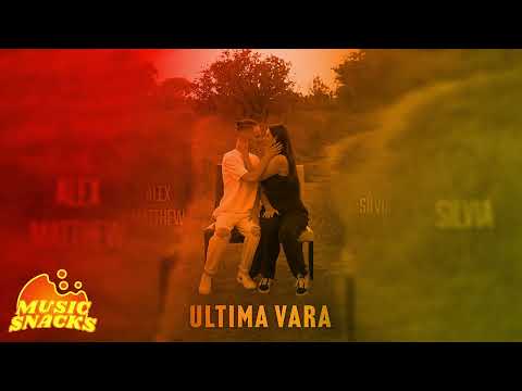 Alex Matthew x Silvia - Ultima vară (TIKTOK VERSION)