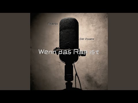 Wenn das Rap ist