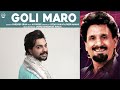 Goli Maro | Pardeep Sran | Kaymcee | Kuldeep Manak | Folk2Fusion | Cover Song 2020