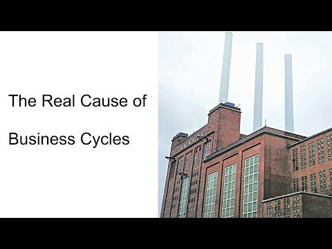 The Real Cause of the Business Cycle