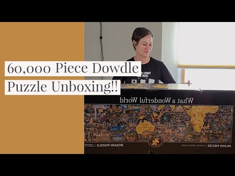 60,000 Piece Jigsaw Puzzle! Unboxing the Worlds Newest Largest Jigsaw Puzzle by Dowdle!