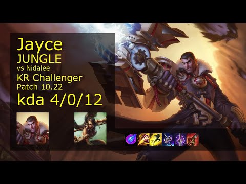 Jayce Jungle vs Nidalee - KR Challenger 4/0/12 Patch 10.22 Gameplay // [롤] 제이스 vs 니달리 정글