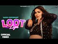 Loot Liya Official Video Sapna Choudhary Harjeet Deewana Akki Aryan New Haryanvi Song 2025