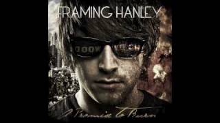 Framing hanley - Can Always Quit Tomorrow