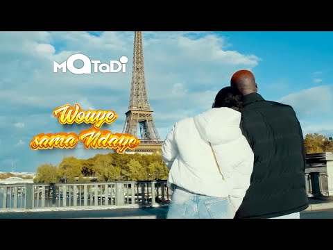 Matadi - Wouye Sama Ndaye (Remix) - Clip Officiel