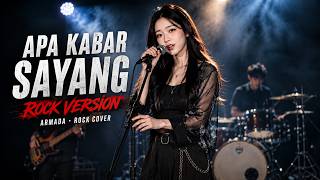 Download lagu APA KABAR SAYANG - ARMADA [ROCK COVER] mp3