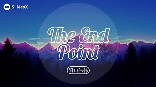 Download lagu [°•Nightcore•°] The End Point - 阳山伟伟 mp3