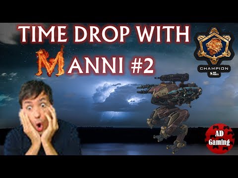 War Robots - Time Drop With Manni Gaming #2 (Compilation)