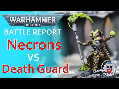 Necrons VS Death Guard - Warhammer 40K Batrep - 1,500pts