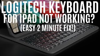 Logitech Keyboard For ipad Not Working/Not Lighting Up? FIX IT HERE!
