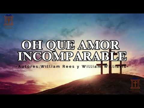 Oh que amor incomparable
