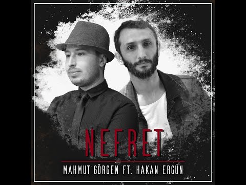 Mahmut Görgen Ft. Hakan Ergün - Nefret (Remix)