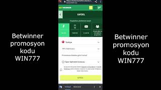 BetWinner Türkiye'de hesap oluşturma: WIN77 kodu