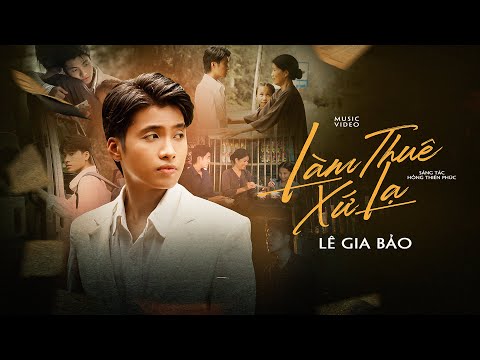 Làm thuê xứ lạ - Lê Gia Bảo