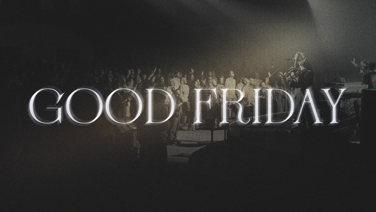 Good Friday 2026 | Church Online